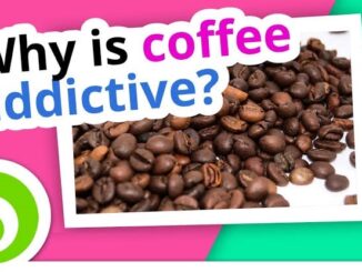 Why is coffee so addictive